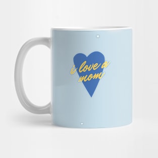 mom love Mug